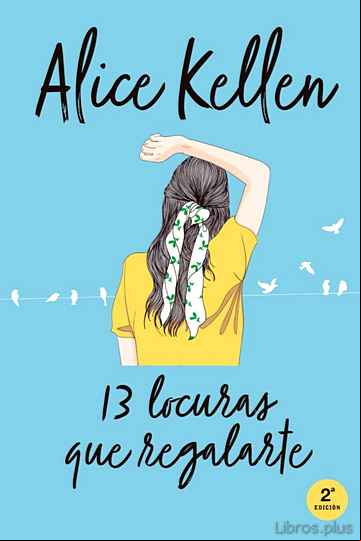 Descargar ebook 13 LOCURAS QUE REGALARTE