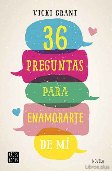 Descargar gratis ebook 36 PREGUNTAS PARA ENAMORARTE DE MÍ en epub