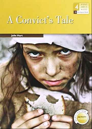 Descargar gratis ebook A CONVICT S TALE en epub