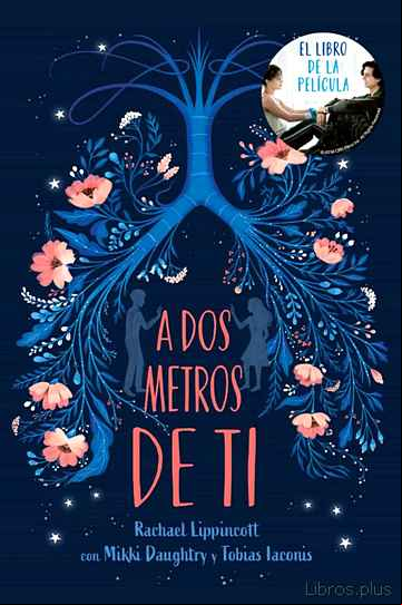 Descargar gratis ebook A DOS METROS DE TI en epub