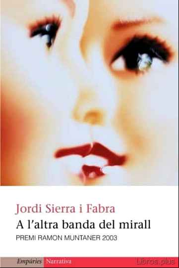Descargar gratis ebook A L ALTRA BANDA DEL MIRALL en epub