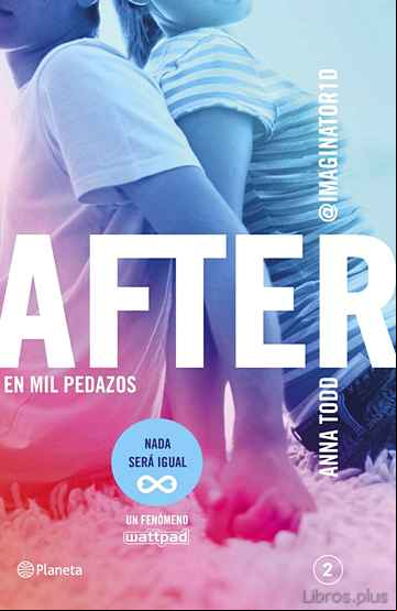Descargar ebook AFTER. EN MIL PEDAZOS (SERIE AFTER 2)