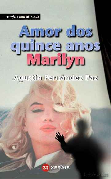 Descargar gratis ebook AMOR DOS QUINCE ANOS, MARILYN en epub