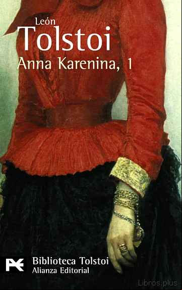 Descargar ebook ANNA KARENINA, 1 (2ª ED) (BIBLIOTECA TOLSTOI)