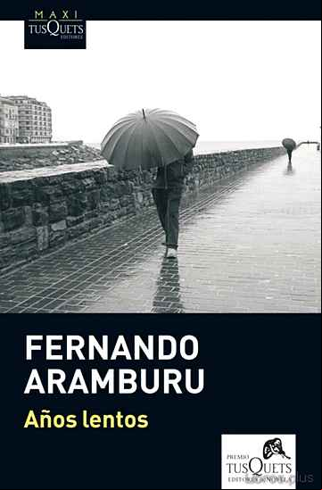 Descargar gratis ebook AÑOS LENTOS en epub
