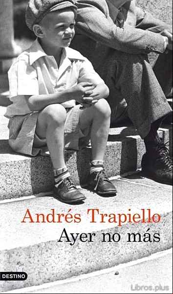 Descargar ebook AYER NO MAS
