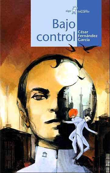 Descargar gratis ebook BAJO CONTROL en epub