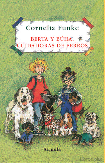 Descargar gratis ebook BERTA Y BUHA, CUIDADORAS DE PERROS en epub