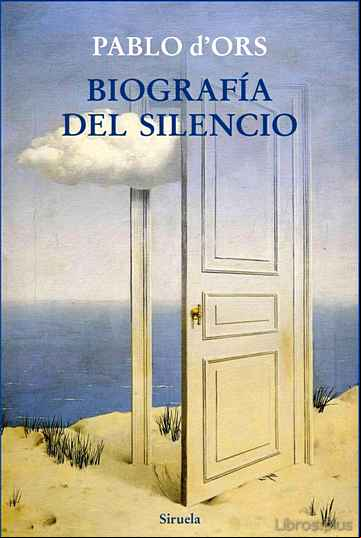 Descargar ebook BIOGRAFIA DEL SILENCIO