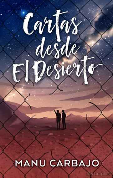 Descargar gratis ebook CARTAS DESDE EL DESIERTO en epub