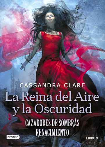 Descargar gratis ebook CAZADORES DE SOMBRAS. LA REINA DEL AIRE Y LA OSCURIDAD en epub