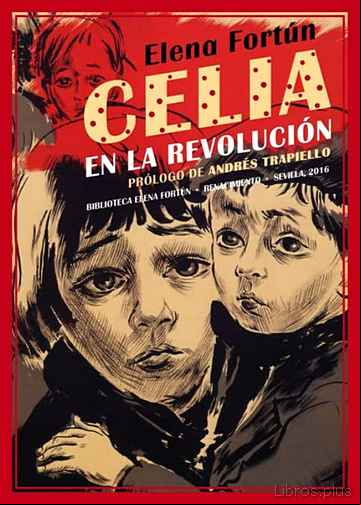 Descargar gratis ebook CELIA EN LA REVOLUCION en epub