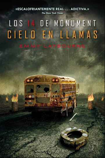 Descargar gratis ebook CIELO EN LLAMAS (LOS 14 DE MONUMENT, 2) en epub
