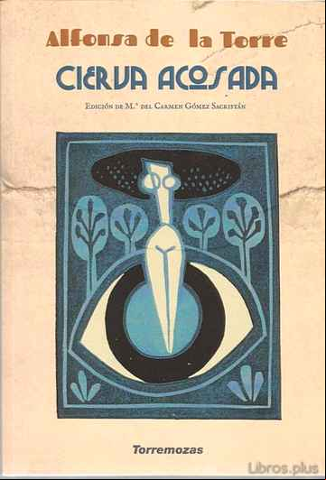 Descargar gratis ebook CIERVA ACOSADA en epub