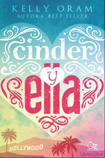 Descargar gratis ebook CINDER Y ELLA en epub