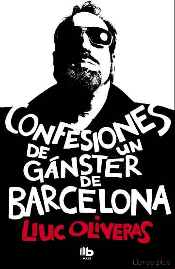 Descargar gratis ebook CONFESIONES DE UN GANSTER DE BARCELONA en epub