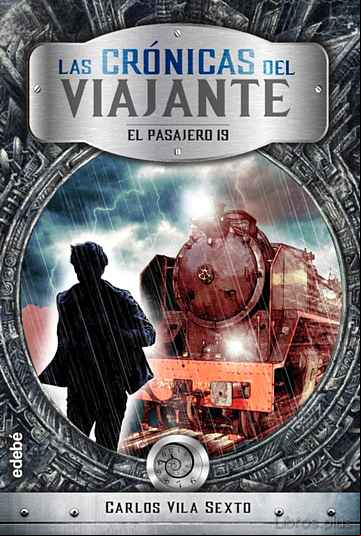 Descargar gratis ebook CRONICAS DEL VIAJANTE: EL PASAJERO 19 Nº 1 en epub