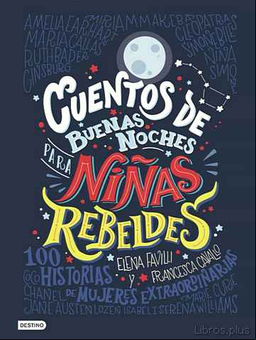 Descargar gratis ebook CUENTOS DE BUENAS NOCHES PARA NIÑAS REBELDES en epub