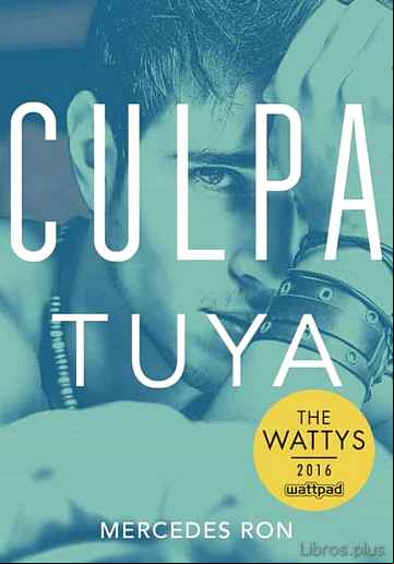 Descargar gratis ebook CULPA TUYA (CULPA MIA 2) en epub