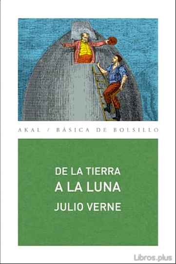 Descargar gratis ebook DE LA TIERRA A LA LUNA en epub