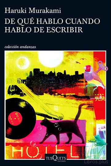 Descargar gratis ebook DE QUE HABLO CUANDO HABLO DE ESCRIBIR en epub