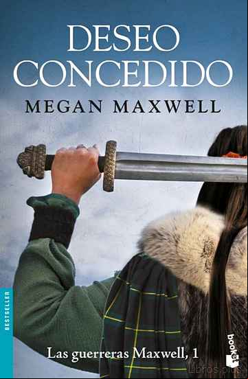 Descargar ebook DESEO CONCEDIDO  (SAGA LAS GUERRERAS MAXWELL 1)