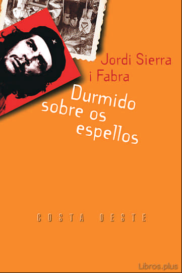 Descargar gratis ebook DURMIDO SOBRE OS ESPELLOS en epub