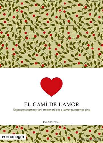Descargar gratis ebook EL CAMI DE L AMOR en epub