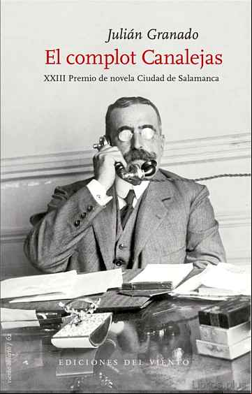 Descargar gratis ebook EL COMPLOT CANALEJAS en epub