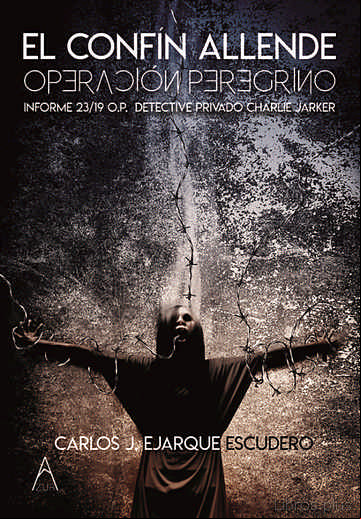 Descargar gratis ebook EL CONFIN ALLENDE. OPERACION PEREGRINO en epub