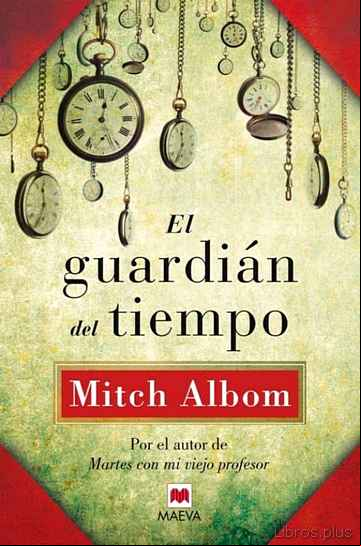 Descargar gratis ebook EL GUARDIAN DEL TIEMPO en epub