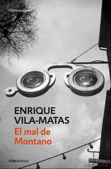 Descargar gratis ebook EL MAL DE MONTANO en epub