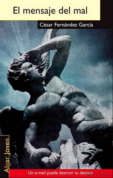 Descargar gratis ebook EL MENSAJE DEL MAL en epub