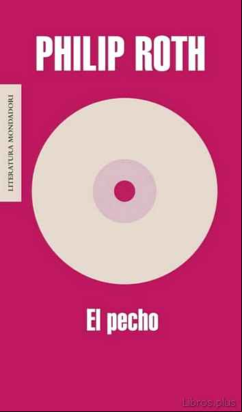 Descargar gratis ebook EL PECHO en epub