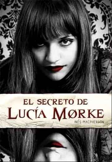 Descargar gratis ebook EL SECRETO DE LUCIA MORKE en epub