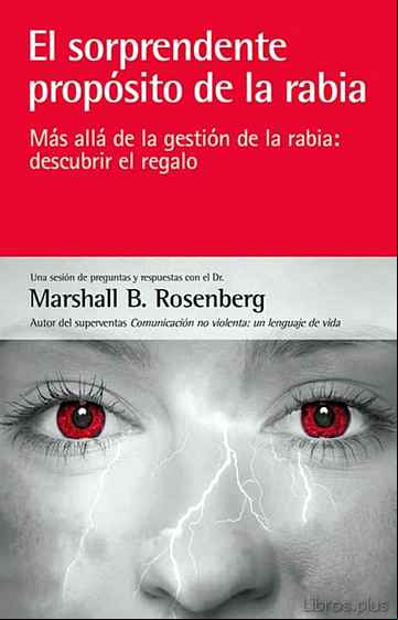Descargar ebook EL SORPRENDENTE PROPÓSITO DE LA RABIA