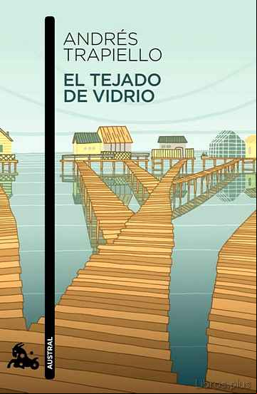 Descargar gratis ebook EL TEJADO DE VIDRIO en epub