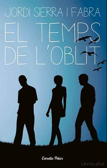 Descargar gratis ebook EL TEMPS DE L OBLIT en epub