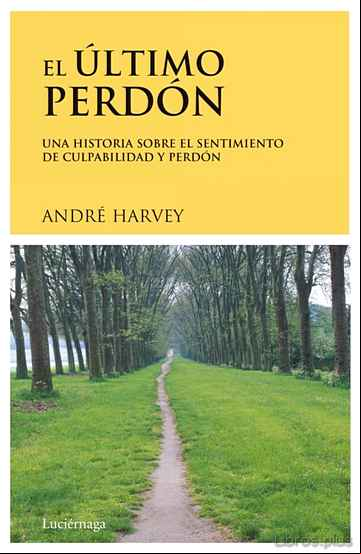 Descargar gratis ebook EL ULTIMO PERDON … MAS en epub