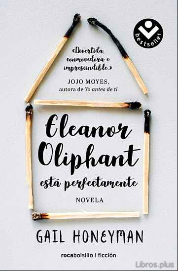 Descargar gratis ebook ELEANOR OLIPHANT ESTA PERFECTAMENTE en epub