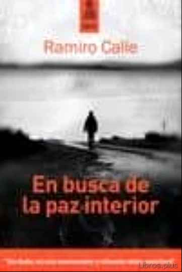 Descargar gratis ebook EN BUSCA DE LA PAZ INTERIOR en epub