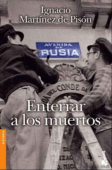 Descargar gratis ebook ENTERRAR A LOS MUERTOS en epub