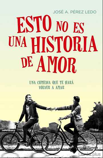Descargar gratis ebook ESTO NO ES UNA HISTORIA DE AMOR en epub