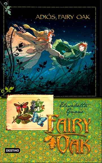 Descargar gratis ebook FAIRY OAK 4: ADIOS, FAIRY OAK en epub