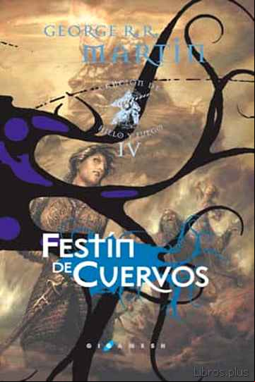 Descargar ebook FESTIN DE CUERVOS (ED. LUJO) (SAGA CANCION DE HIELO Y FUEGO 4)
