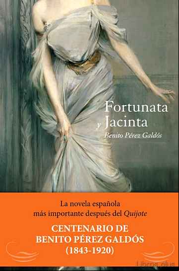 Descargar gratis ebook FORTUNATA Y JACINTA en epub