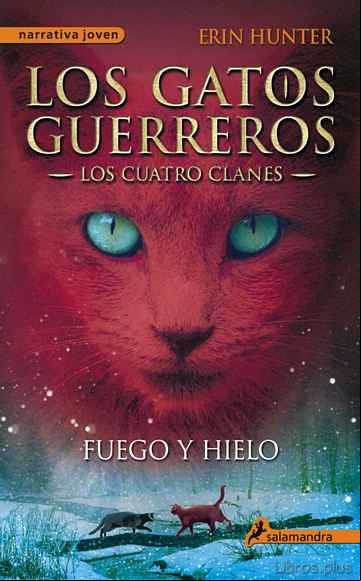 Descargar ebook GATOS GUERREROS II: FUEGO Y HIELO