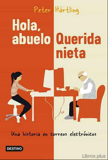 Descargar gratis ebook HOLA, ABUELO. QUERIDA NIETA en epub