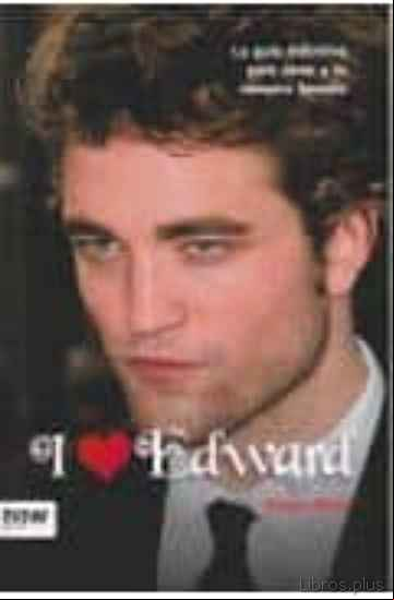 Descargar gratis ebook I LOVE EDWARD en epub