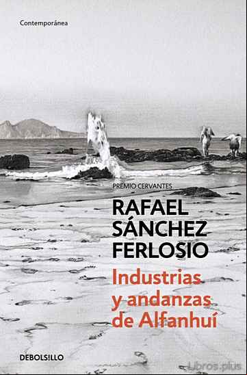 Descargar gratis ebook INDUSTRIAS Y ANDANZAS DE ALFANHUI en epub
